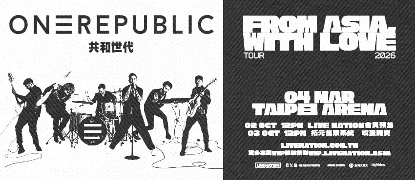 ONEREPUBLIC “From Asia， With Love” 2026 in Taipei